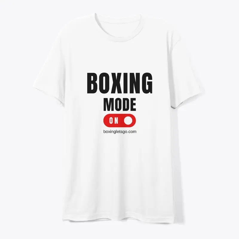 Boxing Mode On