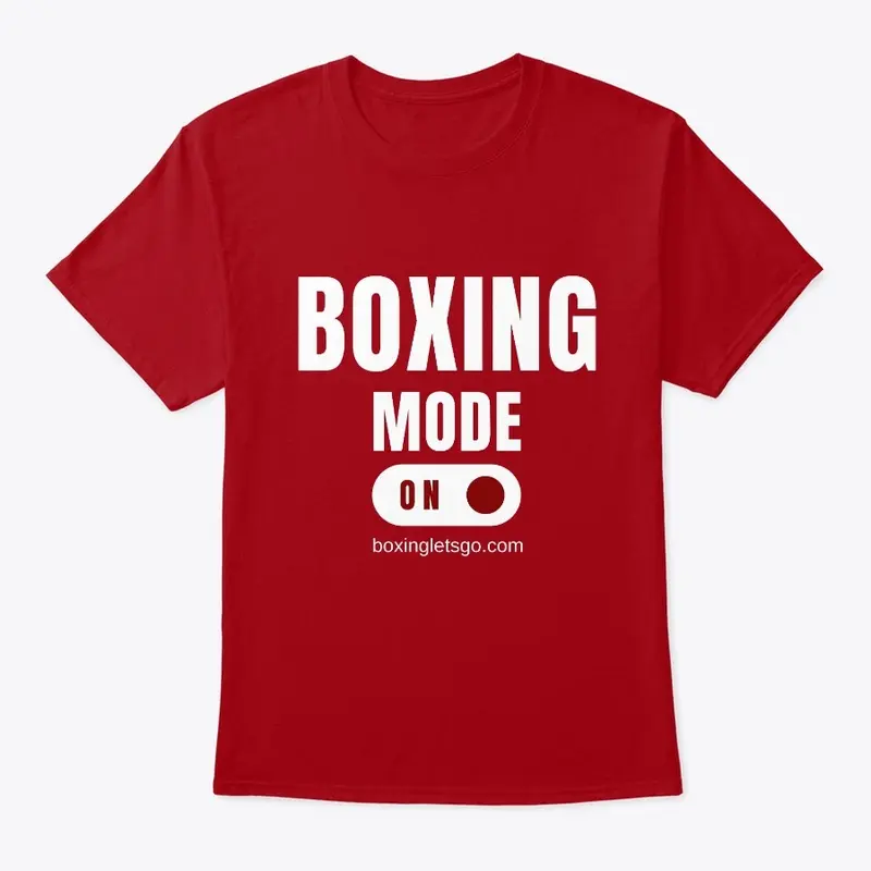 Boxing Mode On