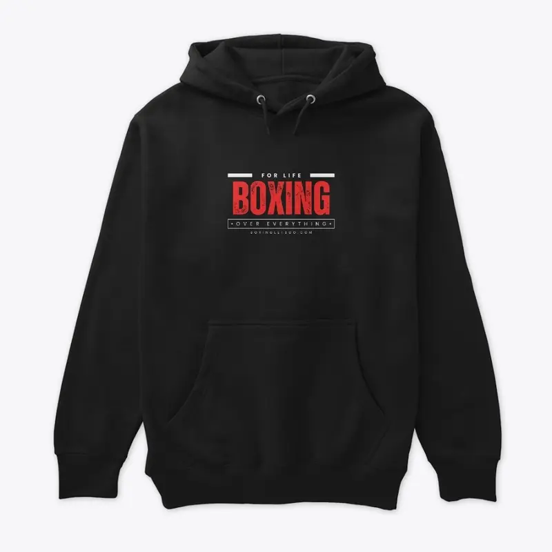 For Life Boxing Over Everything 