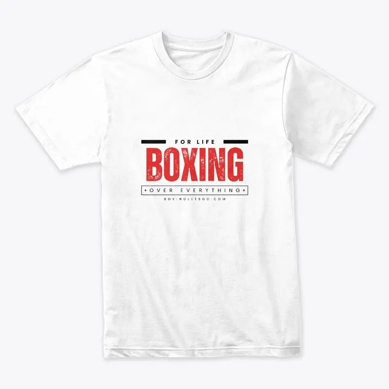 For Life Boxing Over Everything