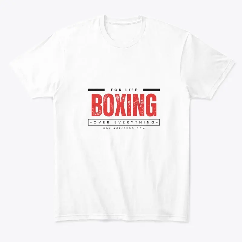 For Life Boxing Over Everything