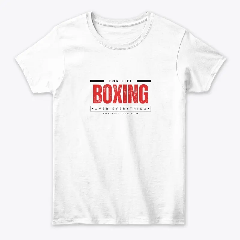 For Life Boxing Over Everything