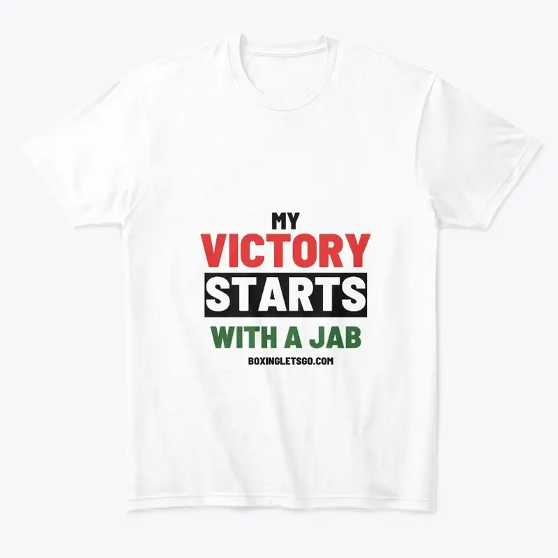 My Victory Starts with a Jab