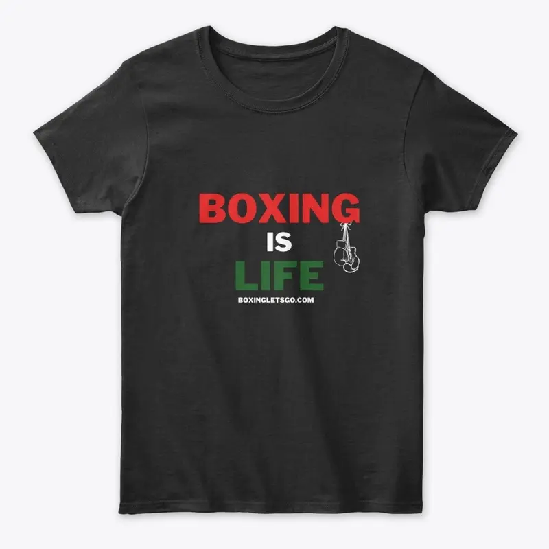 Boxing is Life 