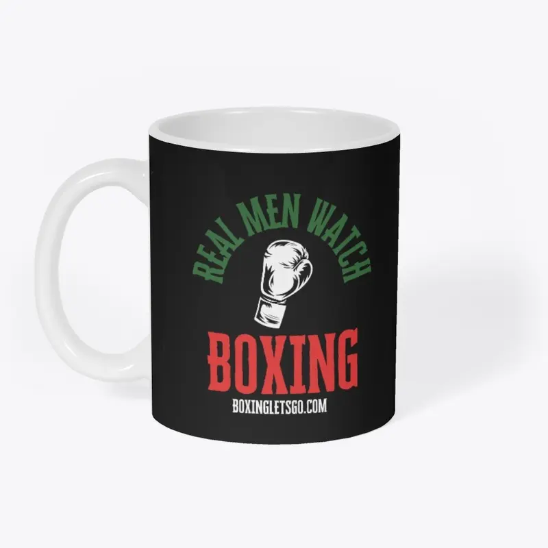 Real Men Watch Boxing