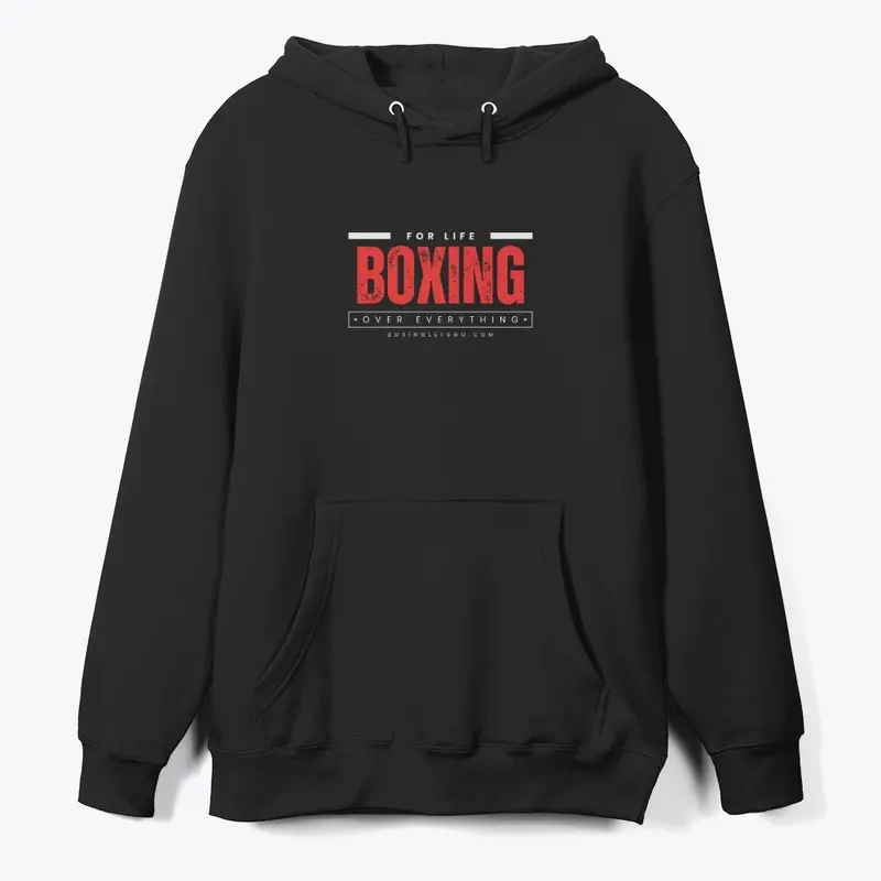 For Life Boxing Over Everything 