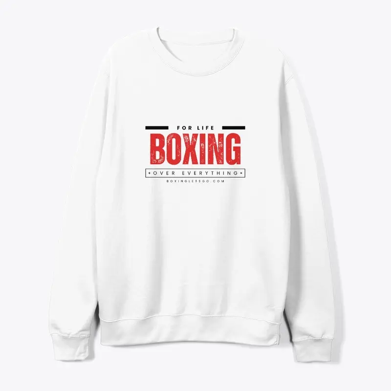 For Life Boxing Over Everything