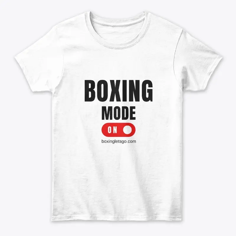 Boxing Mode On